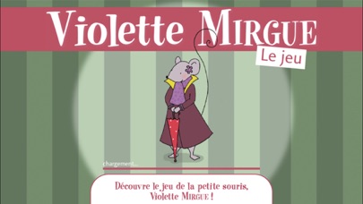 How to cancel & delete Violette Mirgue - Le jeu from iphone & ipad 1