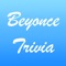 You Think You Know Me?  Beyonce Edition Trivia Quiz