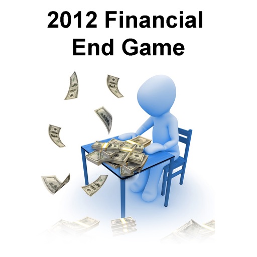All 2012 Financial End Game