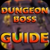 Guide For Dungeon Boss