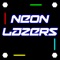 Neon Lazers