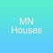 This free app has property search, property listings, mortgage calculator, and allows you direct contact with your local agent MN Houses