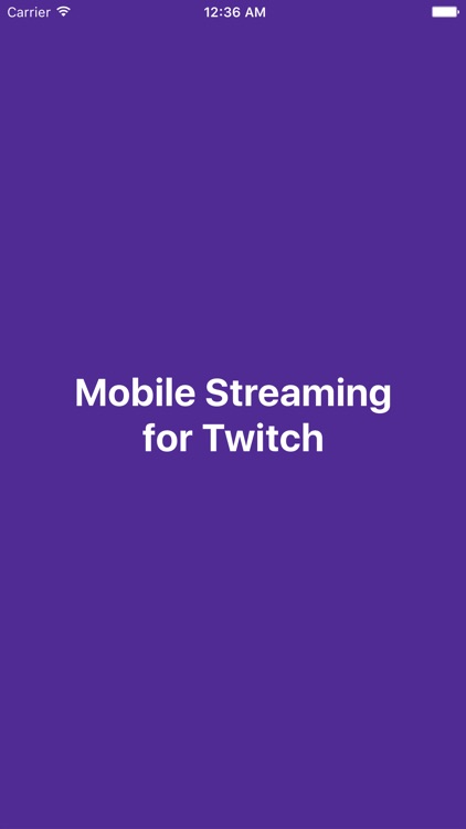 Mobile Streaming for Twitch screenshot-4