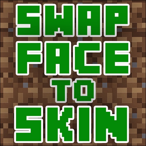 Swap Face to SKIN for Minecraft PE ( Pocket Edition ) + Skins Creator & Editor iOS App