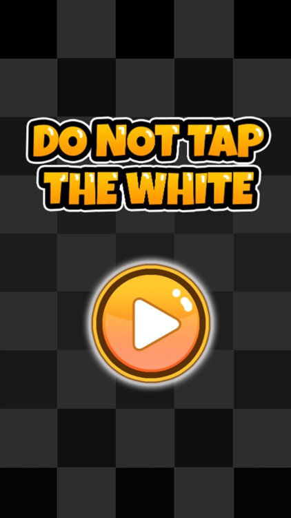 Do Not Tap The White