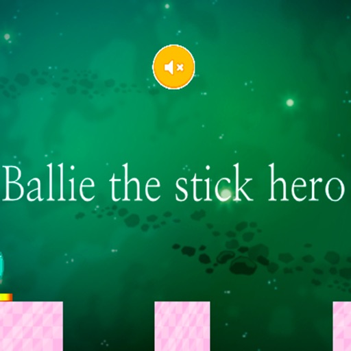 Ballie The Stick Hero iOS App