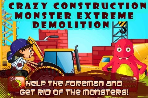 "'#Construction Monster Terminator - Extreme Demolition Squad" screenshot 4