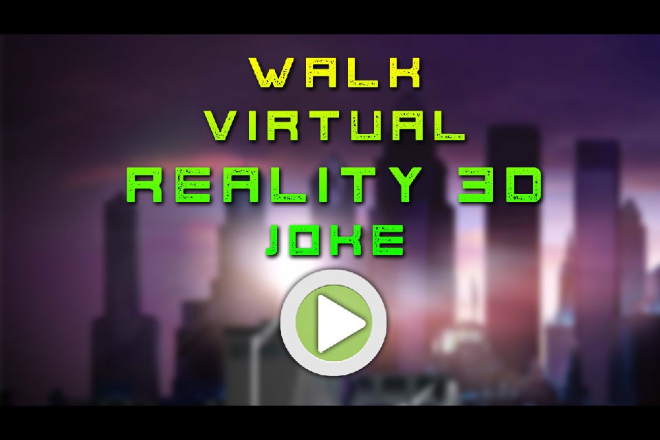 Walk Virtual Reality 3D Joke screenshot 3