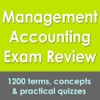 Management Accounting Exam Review: 1200 Quizzes & Concepts