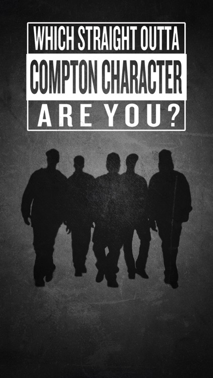 Which Character Are You? - Gangsta Hip-Hop Quiz for Straight Outta Compton