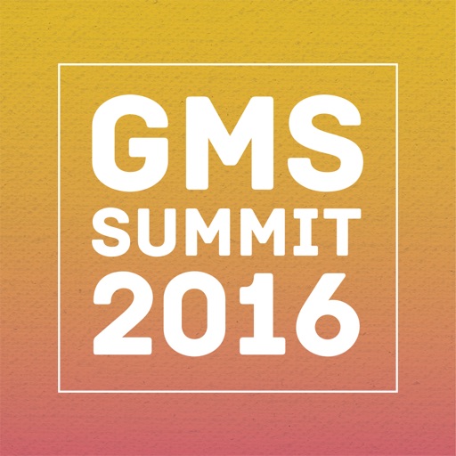 GMS Summit 2016