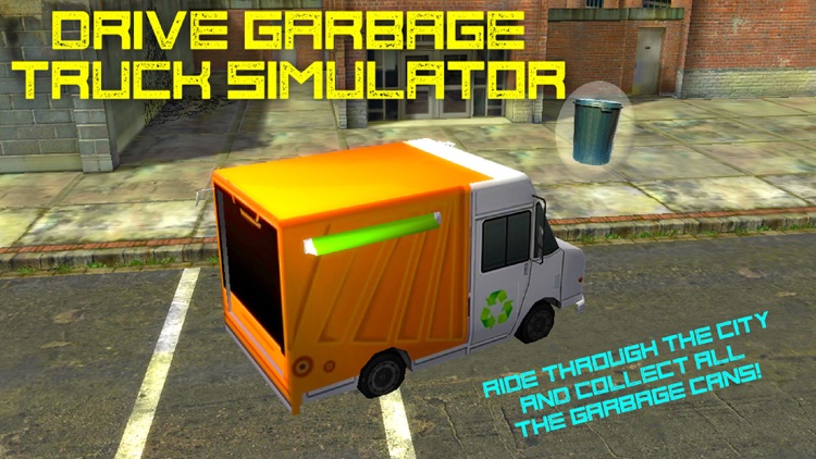 Drive Garbage truck Simulator