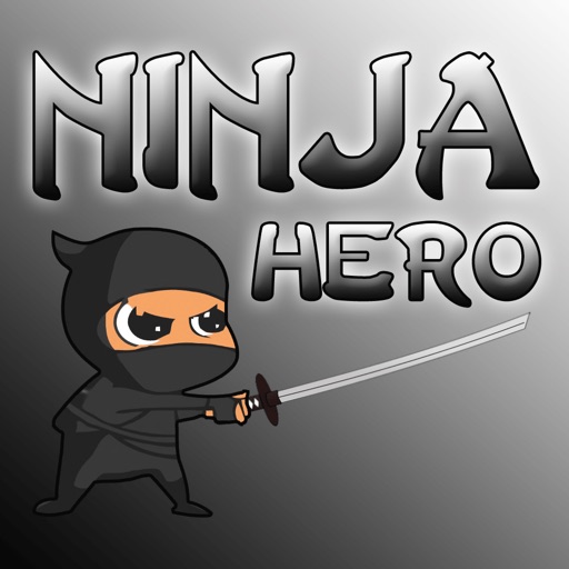 Ninja Hero!