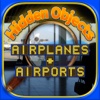 Airports & Airplanes Find Objects - Hidden Object Time & Spot Difference Puzzle Games