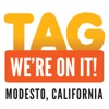 Tag. We’re On It – Modesto, CA