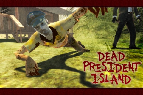 Dead President Island screenshot 2