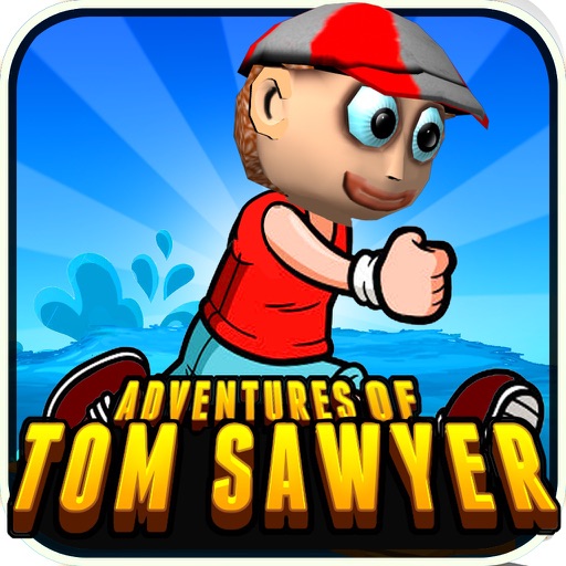 Adventures Of Tom Sawyer - Addictive Endless Game for Boys & Girls