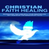 Christian Faith Healing Collection