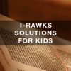 I-RAWKS SOLUTIONS FOR KIDS