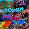 Ocean Mess