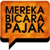 Mereka Bicara Pajak