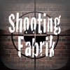 Shooting-Fabrik