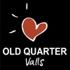 Old Quarter - Valls