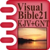 Visual Bible 21 KJV+GNT (GNB/TEV)