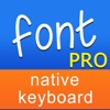 Font Keyboard ™ Pro - native keyboard extension for iOS 8