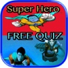 Super Hero Edition Photo Quiz