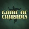 Game of Charades