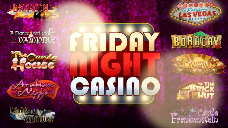 Friday Night Casino Slots