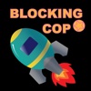 BlockingCop