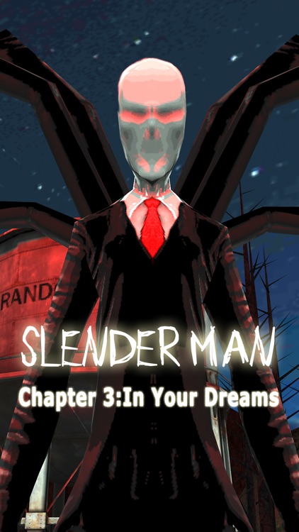 Slender Man Chapter 3: Dreams screenshot-0