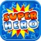 Superhero Quiz and Trivia - Test your BIG Power Hero and Villain Movie IQ now!