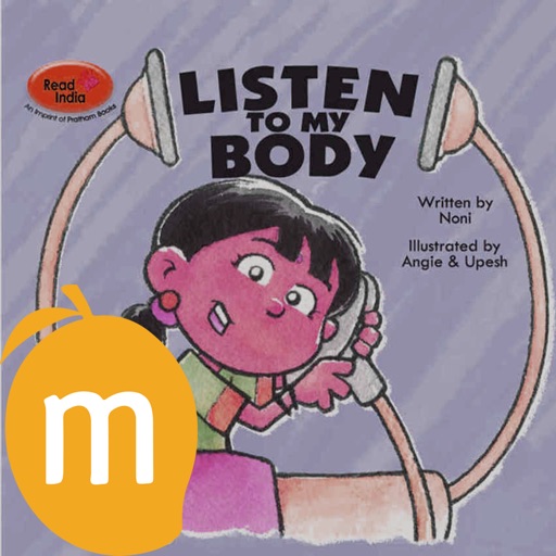 Listen To My Body - Learn Human Anatomy through read along,interactive,Children's Books iOS App