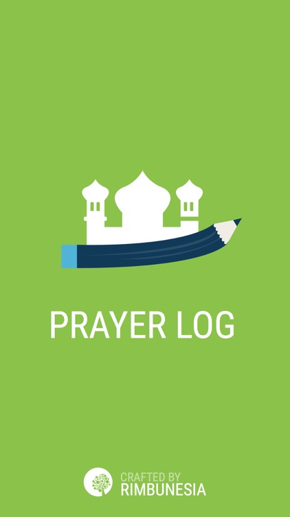 Prayer Log - Log your rawatib prayers and obligatory prayers with prayer times