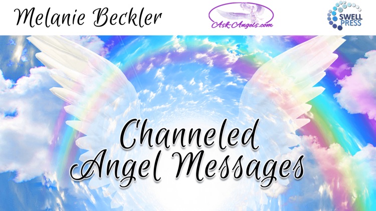 Channeled Angel Messages