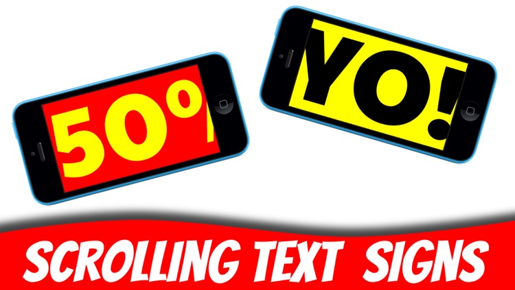Super Banner : Scrolling Text Signs!