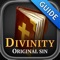 Guides for Divinity - Videos, Walkthroughs and More!