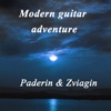 Paderin & Zviagin - Modern guitar adventure