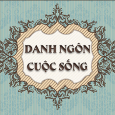 Danh ngôn cuộc sống