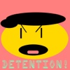 Detention Fun