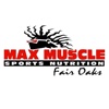 Max Muscle Fair Oaks