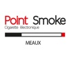 Point Smoke Meaux