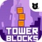 Build your Tower: Blocks Tower