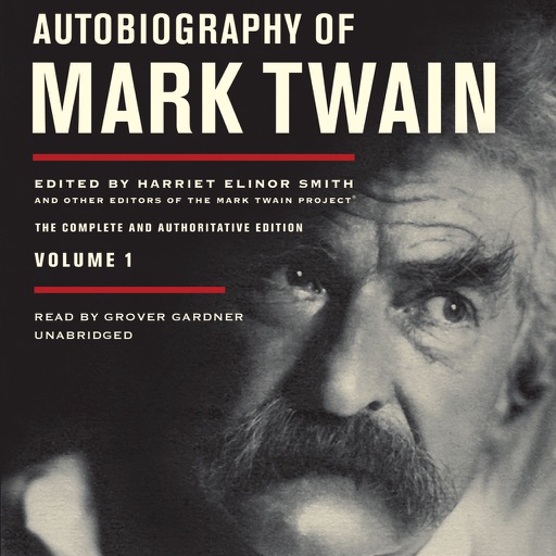 Autobiography of Mark Twain, Vol. 1: The Complete and Authoritative Edition (by Mark Twain) (UNABRIDGED AUDIOBOOK) icon