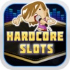 Hardcore Slots - Win Big The Vegas Way