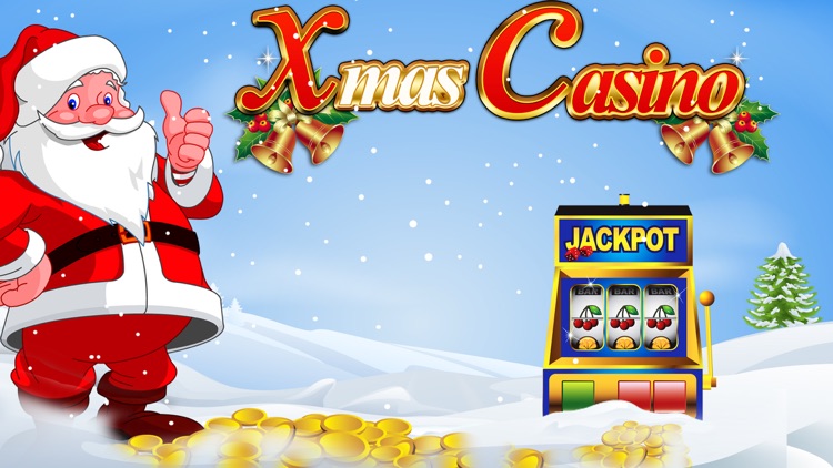 Xmas Casino •◦• - Christmas Slots & Casino