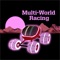 Multi-World Racing